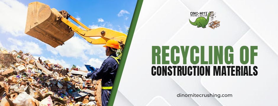 recycling of construction materials