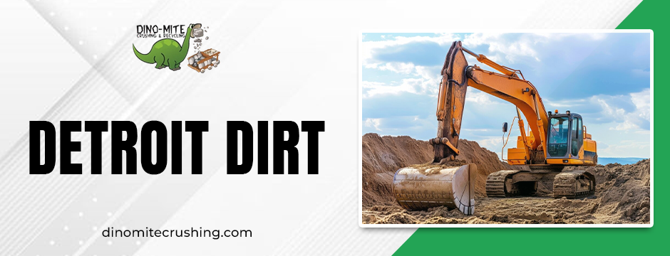 Detroit dirt