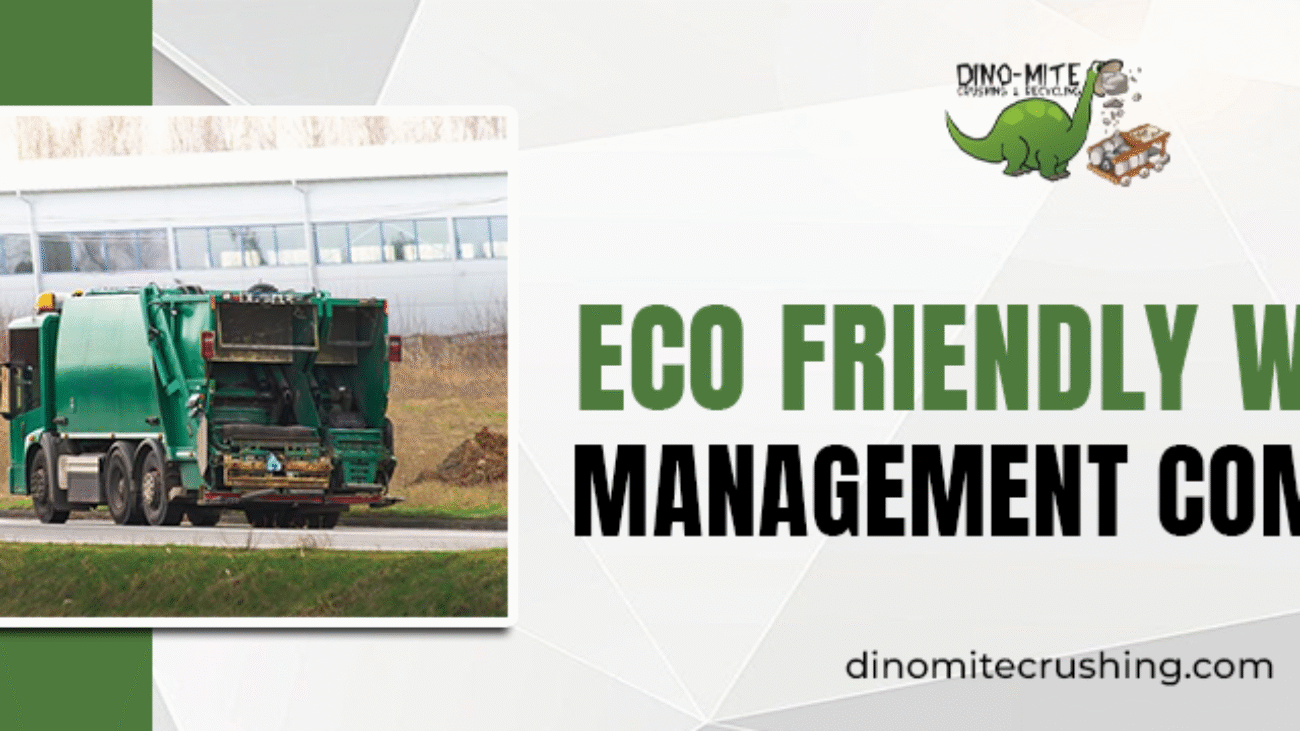 Eco friendly waste management company