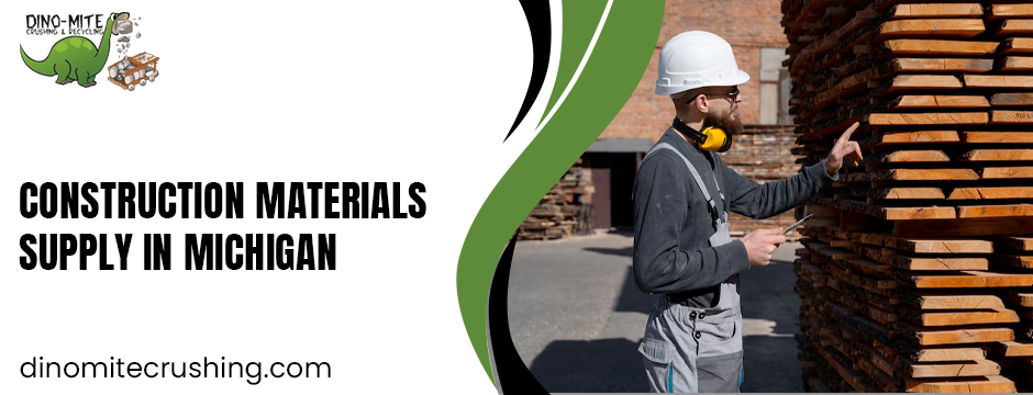 Construction Materials Supply in michigan
